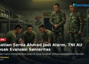 Pembinaan Berujung Kematian, Sistem Pengawasan TNI AU Dipertanyakan